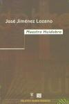 MAESTRO HUIDOBRO | 9788437505503 | JIMENEZ LOZANO, JOSE (1930- )