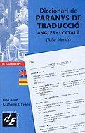 DICCIONARI DE PARANYS DE TRADUCCIO ANGLES-CATALA | 9788441200241 | ALLUE, FINA