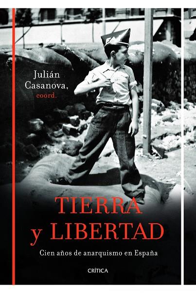 TIERRA Y LIBERTAD | 9788498923261 | CASANOVA, JULIAN (COORD.)