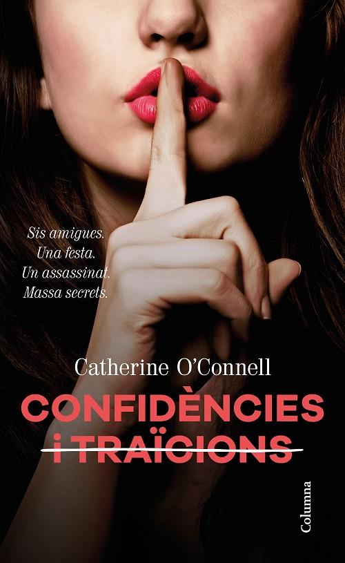 CONFIDÈNCIES I TRAÏCIONS | 9788466424929 | O'CONNELL, CATHERINE