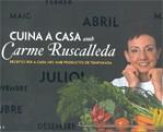 CUINA A CASA AMB CARME RUSCALLEDA. RECEPTES PER A CADA MES A | 9788497871549 | RUSCALLEDA, CARME