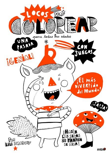 LOCOS POR COLOREAR | 9788415278139 | SCRATCHY, LILI