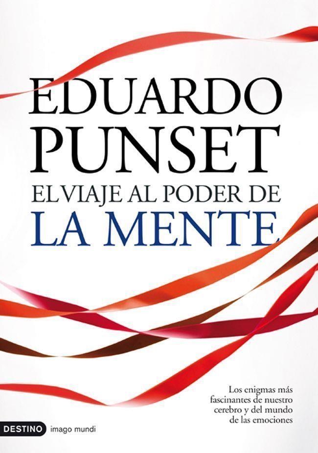 VIAJE AL PODER DE LA MENTE, EL | 9788423342488 | PUNSET, EDUARDO