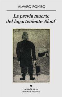 PREVIA MUERTE DEL LUGARTENIENTE ALOOF, LA | 9788433972026 | POMBO, ALVARO