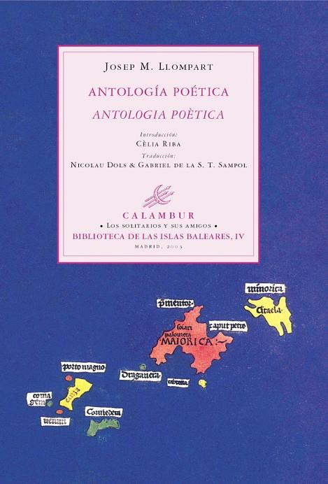 ANTOLOGÍA POÉTICA (JOSEP M. LLOMPART) | 9788496049086 | LLOMPART, JOSEP M.