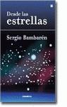 DESDE LAS ESTRELLAS : MENSAJES CELESTIALES | 9788475777092 | BAMBAREN, SERGIO