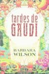 TARDES DE GAUDI | 9788466301282 | WILSON, BARBARA