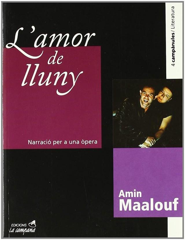 AMOR DE LLUNY, L' | 9788495616142 | MAALUF, AMIN