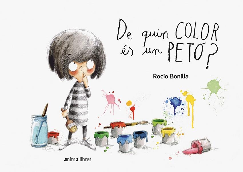 DE QUIN COLOR ES UN PETO? | 9788416844906 | BONILLA, ROCIO