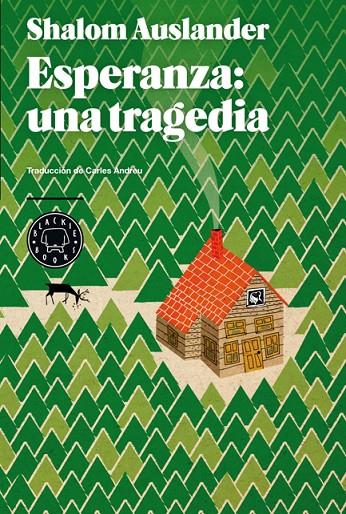 ESPERANZA : UNA TRAGEDIA | 9788494001925 | AUSLANDER, SHALOM