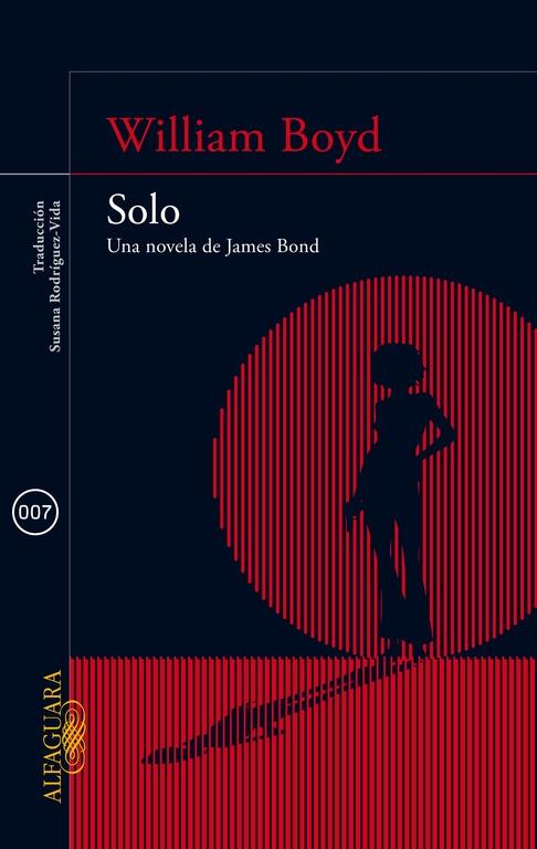 SOLO. UNA NOVELA DE JAMES BOND | 9788420415581 | BOYD, WILLIAM