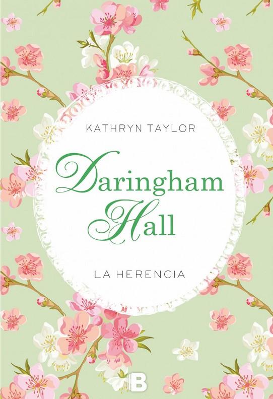 DARINGHAM HALL. LA HERENCIA | 9788466657259 | TAYLOR, KATHRYN