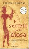 SECRETO DE LA DIOSA, EL | 9788497932677 | MEDIANO, LORENZO