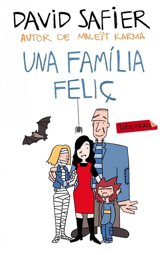 FAMILIA FELIÇ, UNA | 9788499307589 | SAFIER, DAVID