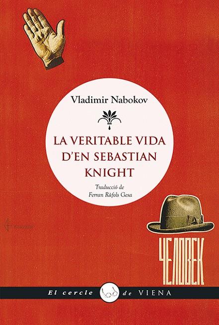 VERITABLE VIDA D'EN SEBASTIAN KNIGHT, LA | 9788483309681 | NABOKOV, VLADIMIR