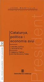 CATALUNYA, POLITICA I ECONOMIA AVUI | 9788439380474 | MONTILLA, JOSE