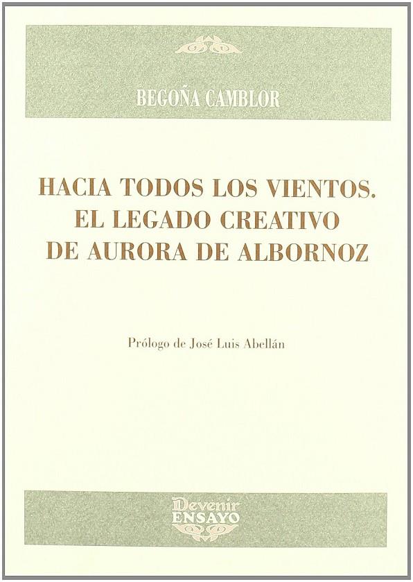 HACIA TODOS LOS VIENTOS | 9788492877034 | CAMBLOR, BEGOÑA