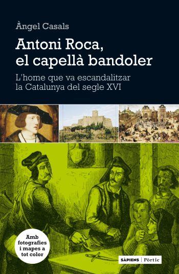 ANTONI ROCA, EL CAPELLA BANDOLER | 9788498091755 | CASALS, ANGEL