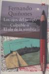 OJOS DEL TIEMPO, LOS. CULPABLE O EL ALA DE LA SOMBRA | 9788420648040 | QUIÑONES, FERNANDO (1930-1998)