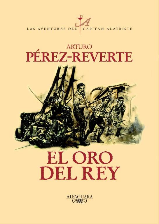 ORO DEL REY, EL | 9788420442402 | PEREZ-REVERTE, ARTURO