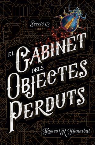 GABINET DELS OBJECTES PERDUTS, EL | 9788424659707 | HANNIBAL, JAMES R.