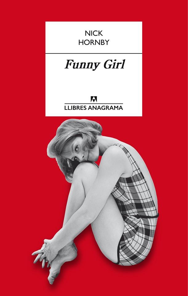 FUNNY GIRL (CAT) | 9788433915351 | HORNBY, NICK