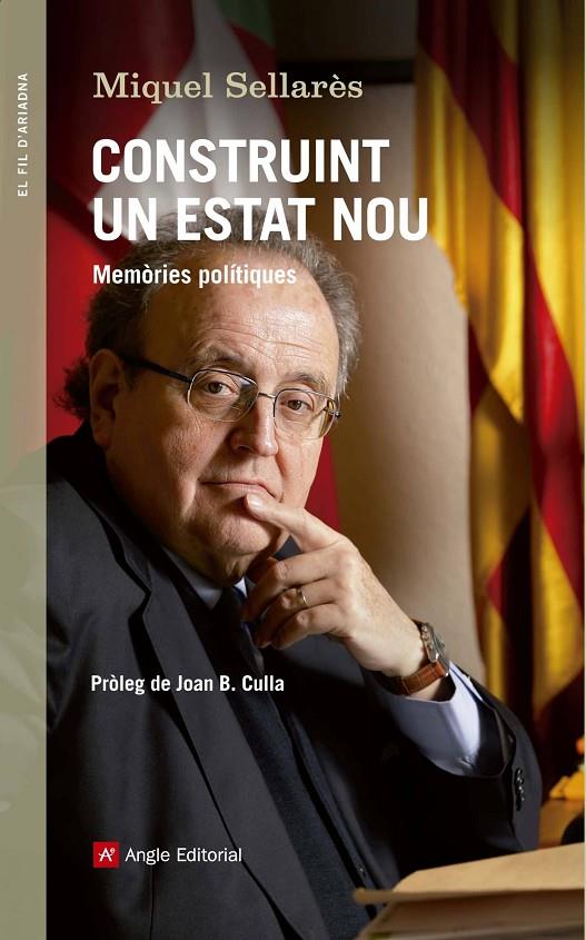 CONSTRUINT UN ESTAT NOU. MEMORIES POLITIQUES | 9788415695998 | SELLARES, MIQUEL