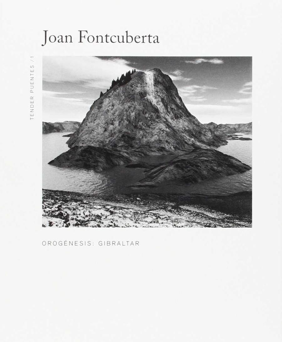 OROGENESIS: GIBRALTAR | 9788461206278 | FONTCUBERTA, JOAN