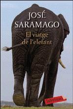 VIATGE DE L'ELEFANT, EL | 9788499300948 | SARAMAGO, JOSE