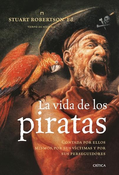 VIDA DE LOS PIRATAS, LA | 9788498920598 | VVAA