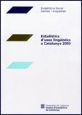 ESTADISTICA D'USOS LINGUISTICS A CATALUNYA 2003 | 9788439364740