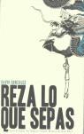 REZA LO QUE SEPAS | 9788461103393 | GONZALEZ, DAVID (1964- )