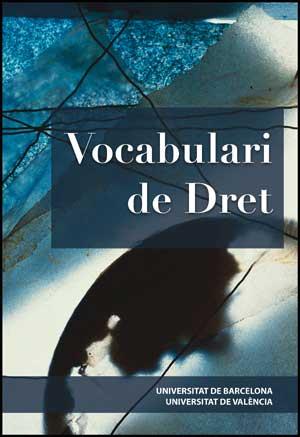 VOCABULARI DE DRET | 9788437073859 | VVAA