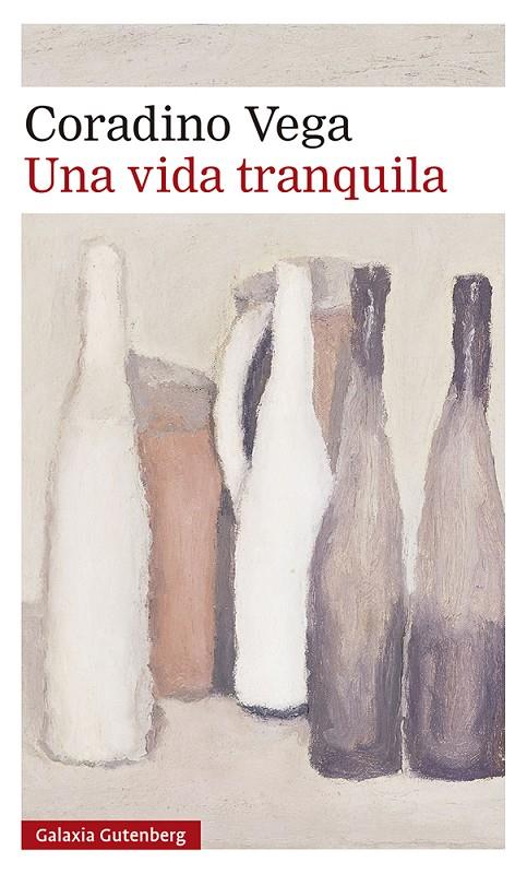 VIDA TRANQUILA, UNA | 9788418526916 | VEGA, CORADINO