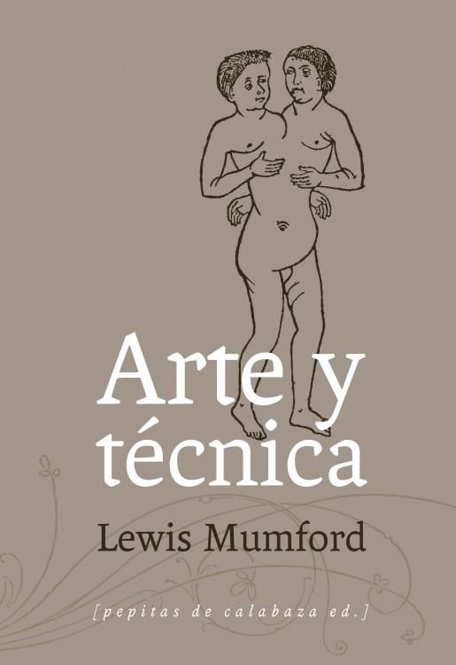 ARTE Y TECNICA | 9788415862246 | MUMFORD, LEWIS