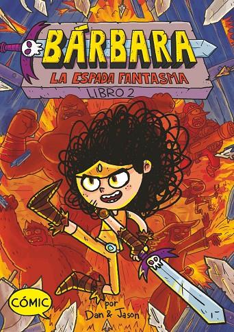 BÁRBARA. LA ESPADA FANTASMA | 9788419099853 | ABDO, DAN / PATTERSON, JASON