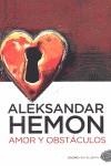 AMOR Y OBSTACULOS | 9788492723584 | HEMON, ALEKSANDAR