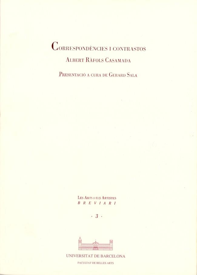 CORRESPONDENCIES I CONTRASTOS | 9788447506385 | RAFOLS-CASAMADA, ALBERT