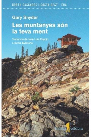 MUNTANYES SON LA TEVA MENT, LES | 9788494066542 | SNYDER, GARY