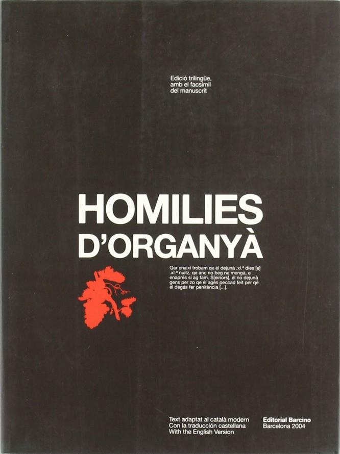 HOMILIES D'ORGANYÀ (EDICIÓ TRILINGÚE AMB FACSÍMIL) | 9788472267114 | AAVV