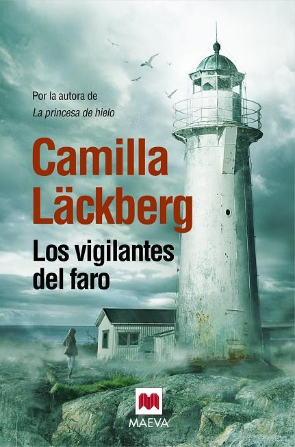 VIGILANTES DEL FARO, LOS | 9788415532798 | LACKBERG, CAMILLA