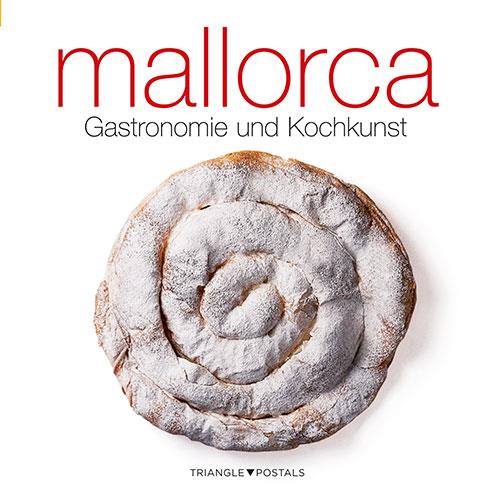 MALLORCA. GASTRONOMIE UND KOCHKUNST (ALE) | 9788484782704 | ALEU AMAT, ORIOL