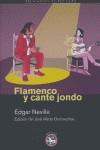 FLAMENCO Y CANTE JONDO | 9788493524531 | NEVILLE, EDGAR