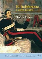 INDIFERENTE, EL (Y OTROS RELATOS) | 9788493453220 | PROUST, MARCEL