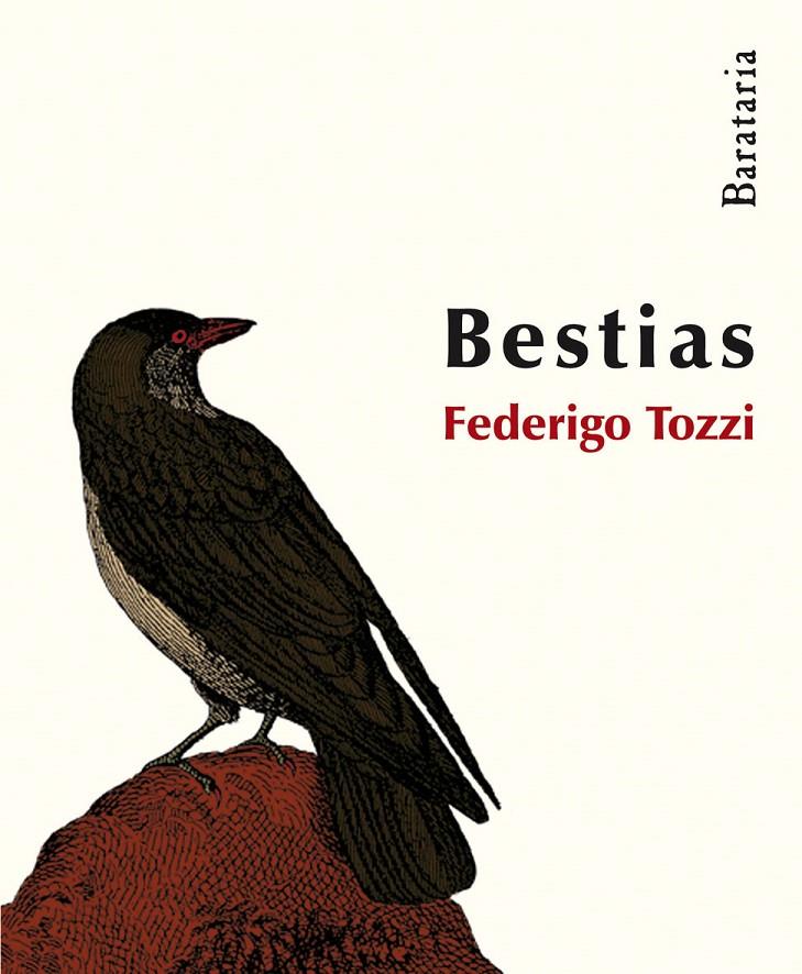 BESTIAS | 9788492979042 | TOZZI, FEDERIGO