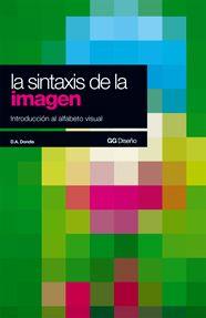 SINTAXIS DE LA IMAGEN, LA | 9788425206092 | DONDIS, DONIS A.