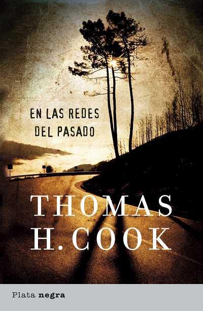 EN LAS REDES DEL PASADO | 9788493618049 | COOK, THOMAS H.