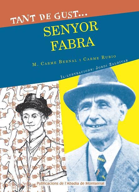 TANT DE GUST SENYOR FABRA | 9788498839531 | BERNAL, CARME - RUBIO, CARME