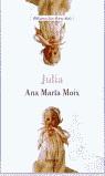 JULIA | 9788426413307 | MOIX MESSEGUER, ANA MARIA (1947- )