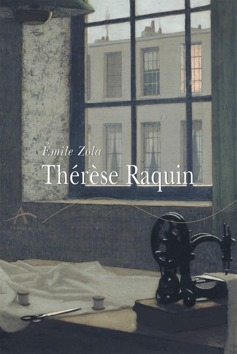 THERESE RAQUIN | 9788484281429 | ZOLA, EMILE